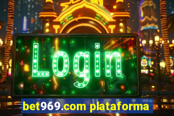 bet969.com plataforma